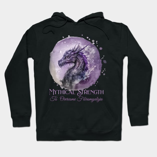 Fibromyalgia Awareness Mythical Strength To Overcome Fibromyalgia Dragon Hoodie by mythikcreationz